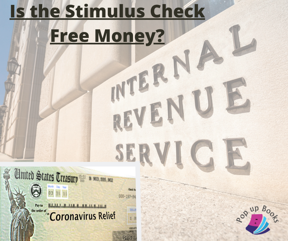 Is the stimulus check free money?
